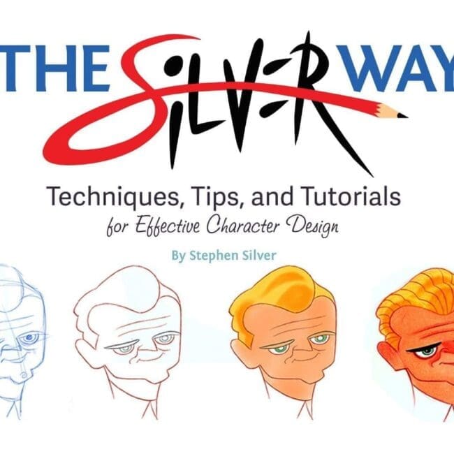 the silver way: techniques, tips, and tutorials for effective character design