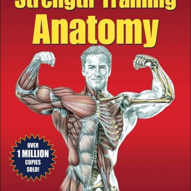 Strength Training Anatomy de Frederic Delavier